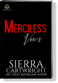 Merciless Vows, book three