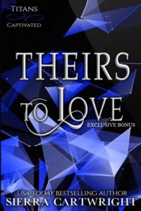 Theirs To Love - Bonus